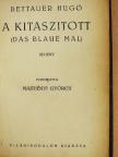 Bettauer Hugó - A kitaszitott [antikvár]