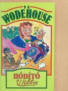 P. G. Wodehouse - Hódító Willie [antikvár]
