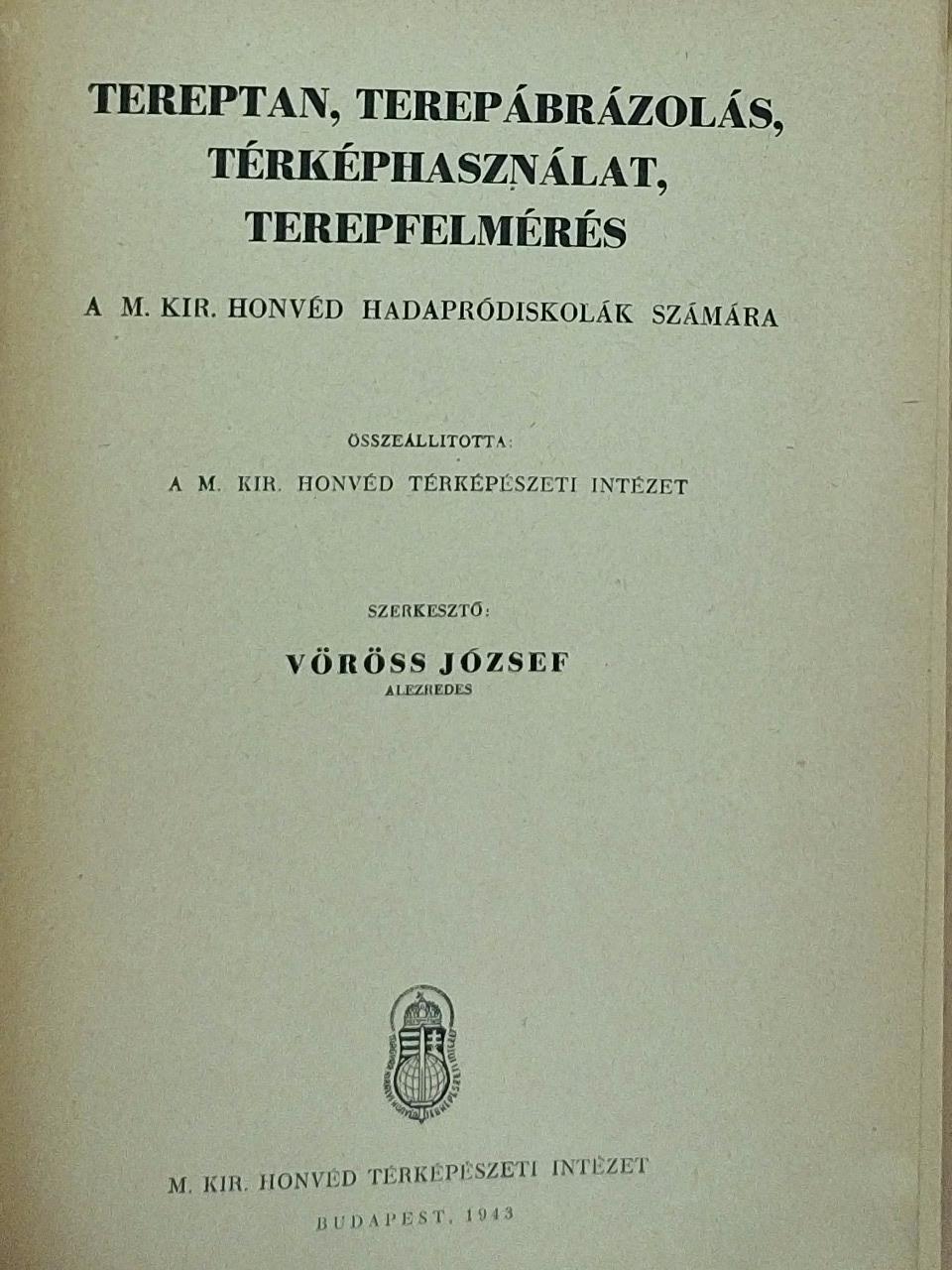 Tereptan, terepábrázolás, térképhasználat, terepfelmérés (rossz állapotú) [antikvár]