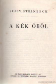 John Steinbeck - A kék öböl [antikvár]