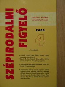 Abajkovics Péter - Szépirodalmi figyelő 2003/4. [antikvár]