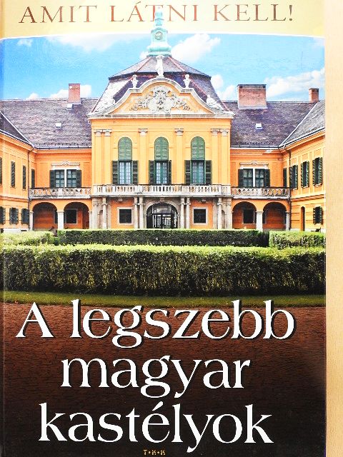 Bagyinszki Zoltán - A legszebb magyar kastélyok [antikvár]