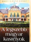 Bagyinszki Zoltán - A legszebb magyar kastélyok [antikvár]