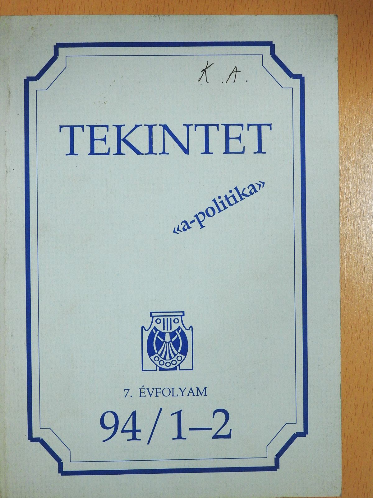 Avar Mária - Tekintet 1994/1-2. (dedikált példány) [antikvár]
