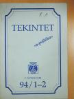 Avar Mária - Tekintet 1994/1-2. (dedikált példány) [antikvár]