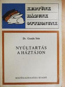 Dr. Gonda Irén - Nyúltartás a háztájon [antikvár]