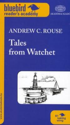 Andrew C. Rouse - Tales from Watchet