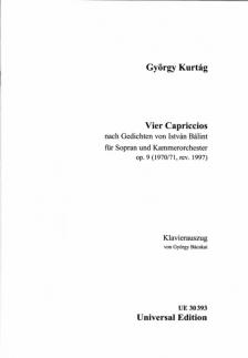 KURTÁG GYÖRGY - VIER CAPRICCIOS NACH GEDICHTEN VON ISTVÁN BÁLINT FÜR SOPRAN UND KAMMERORCH.OP.9, KLAVIERAUSZUG