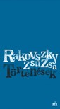 Rakovszky  Zsuzsa - Történések [eKönyv: epub, mobi]