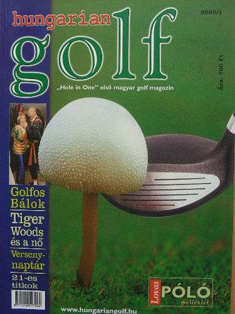 Hungarian golf 2005/1. [antikvár]