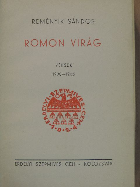 Reményik Sándor - Romon virág [antikvár]