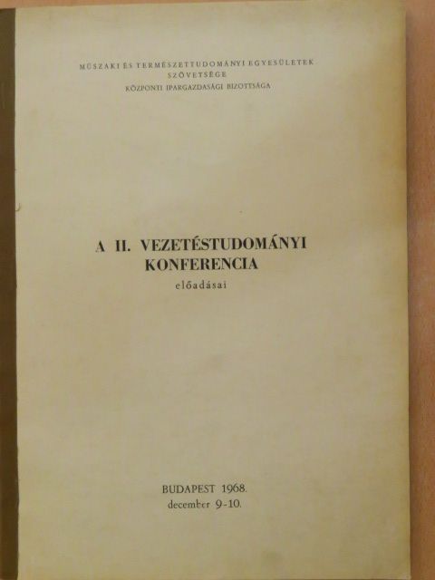 Bitay Kálmán - A II. vezetéstudományi konferencia előadásai [antikvár]