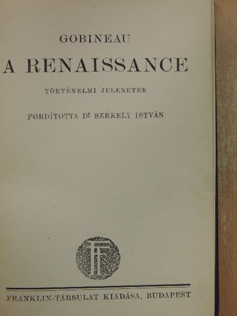 Gobineau - A renaissance [antikvár]