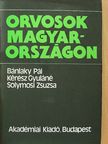 Bánlaky Pál - Orvosok Magyarországon [antikvár]