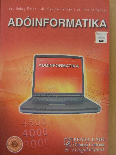 Dr. Dobay Péter - Adóinformatika [antikvár]