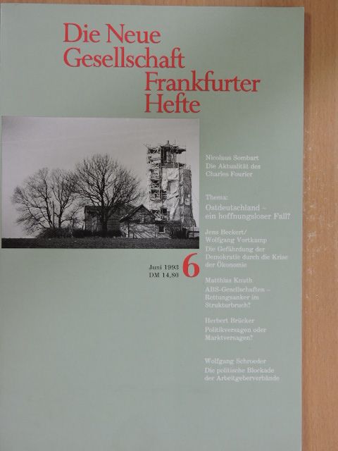 Helmut König - Die Neue Gesellschaft/Frankfurter Hefte 6/1993 [antikvár]