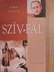 Roman Ludva - Szív-fal [antikvár]