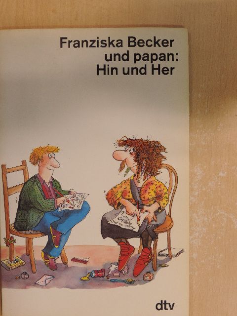 Franziska Becker - Hin und Her [antikvár]