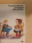 Franziska Becker - Hin und Her [antikvár]