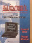 Csontó Béla - Hálózatokról [antikvár]
