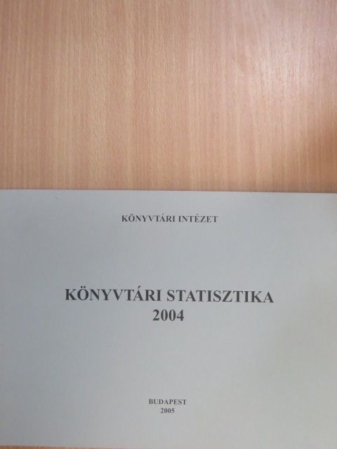 Könyvtári statisztika 2004 [antikvár]