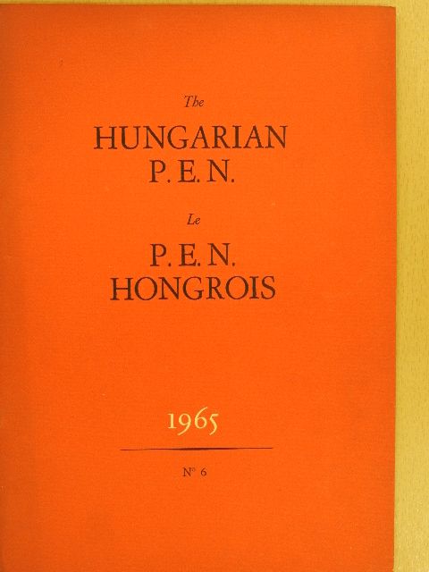 Edit Kerki - The Hungarian P.E.N.-Le P.E.N. Hongrois No. 6. [antikvár]