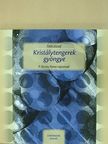 Tóth József - Kristálytengerek gyöngye [antikvár]