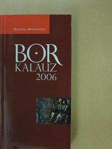 Borkalauz 2006 [antikvár]