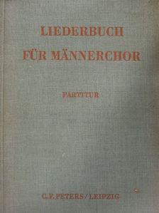 Liederbuch für Männerchor [antikvár]