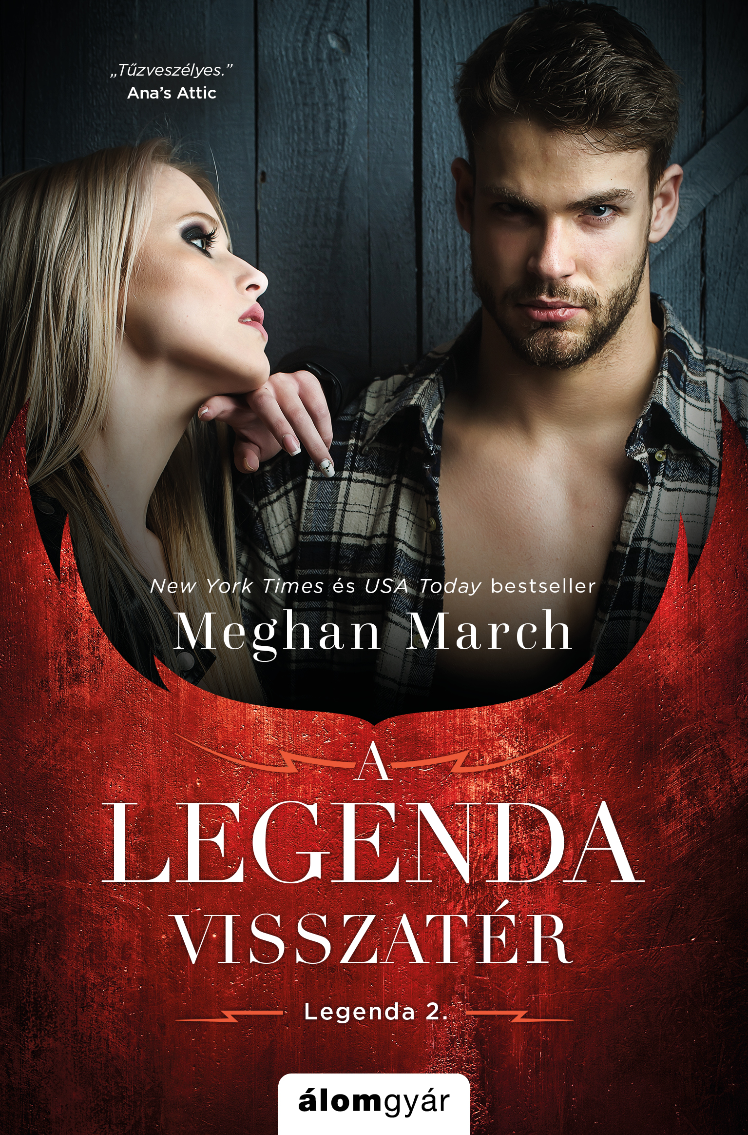 Meghan March - A legenda visszatér - A Legenda-sorozat [eKönyv: epub, mobi]