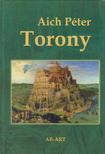 Aich Péter - Torony [antikvár]