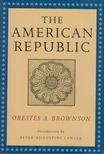 Orestes A. Brownson - The American Republic [antikvár]