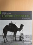 Florence Fourré - Algérie éternelle [antikvár]