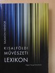 Salamon Nándor - Kisalföldi művészeti lexikon (dedikált példány) [antikvár]