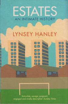 Lynsey Hanley - Estates [antikvár]