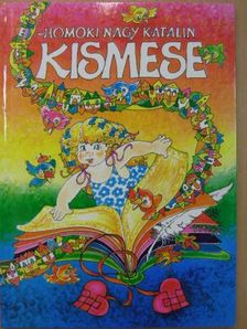 Homoki-Nagy Katalin - Kismese [antikvár]