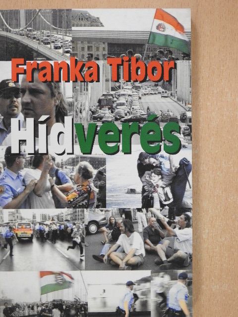Franka Tibor - Hídverés [antikvár]