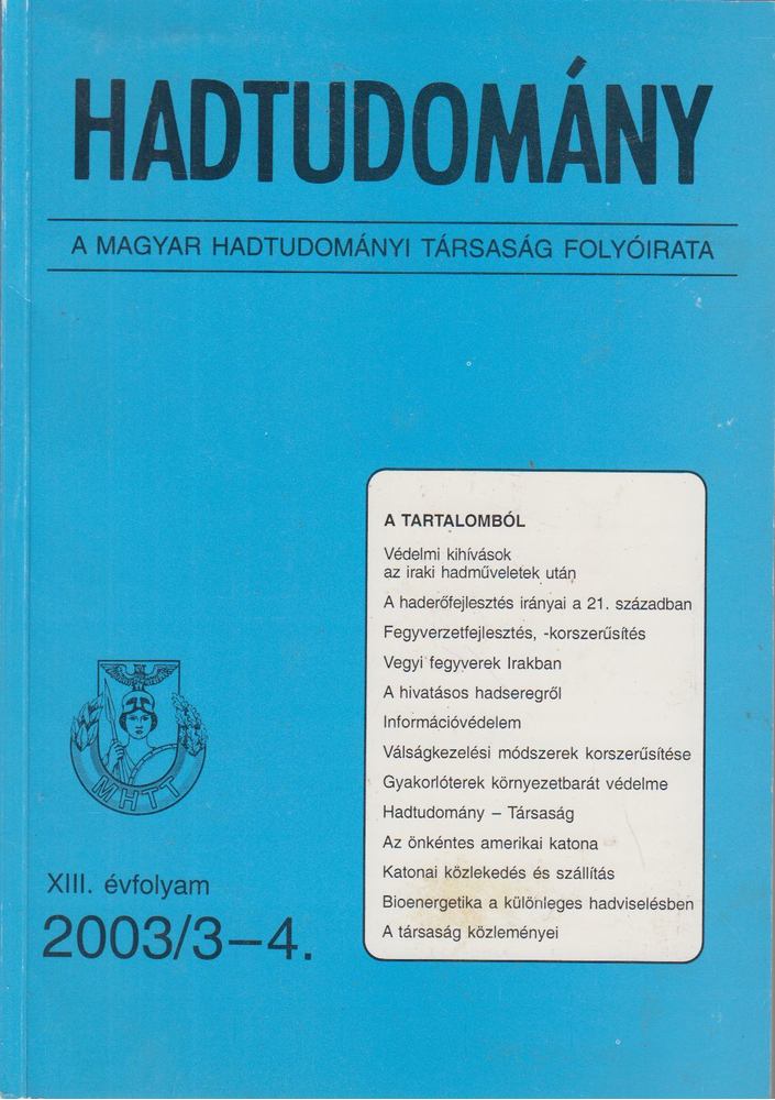 Nagy László, Horváth István - Hadtudomány XIII. évfolyam 2003/3-4. [antikvár]