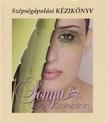 Bús Anikó, Ungár Kata - Szépségápolási kézikönyv [antikvár]