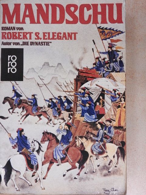Robert S. Elegant - Mandschu [antikvár]