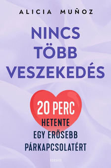 Alicia Munoz - Nincs több veszekedés [eKönyv: epub, mobi]