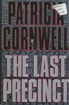 Patricia Cornwell - The Last Precinct [antikvár]