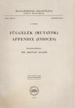 Jolsvay Alajos, Székessy Vilmos - Függelék (Mutatók) - Appendix (Indices) [antikvár]