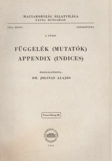 Jolsvay Alajos, Székessy Vilmos - Függelék (Mutatók) - Appendix (Indices) [antikvár]