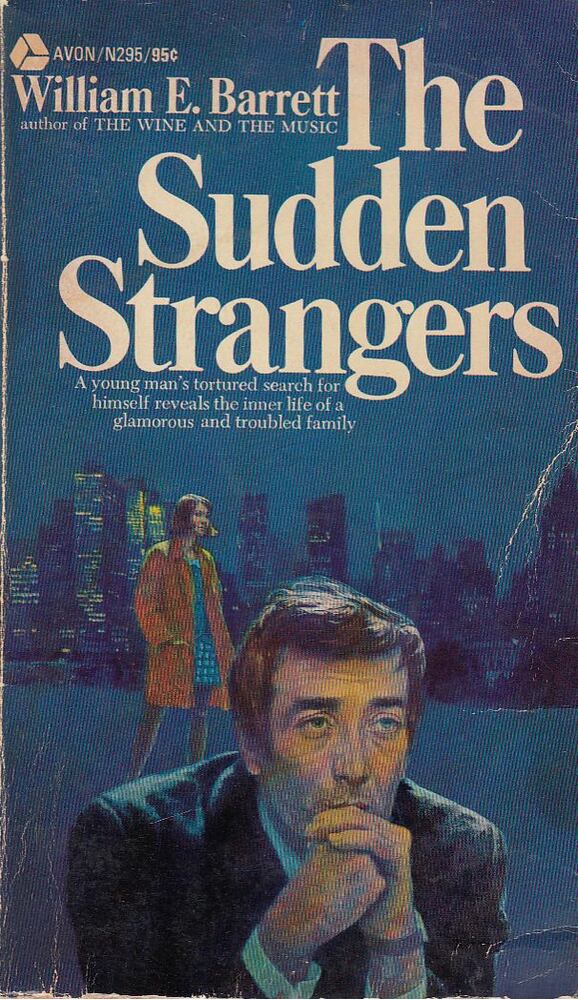 William E. Barrett - The Sudden Strangers [antikvár]