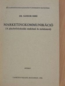 Dr. Csepregi Miklós - Marketingkommunikáció [antikvár]