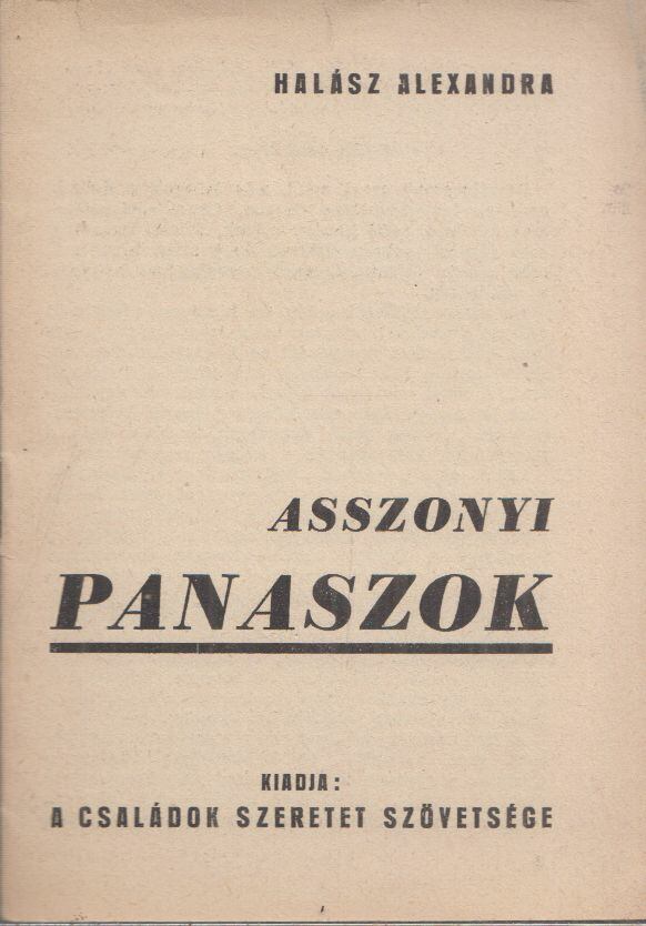 HALÁSZ ALEXANDRA - Asszonyi panaszok [antikvár]