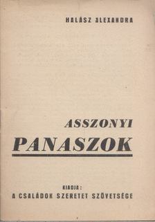 HALÁSZ ALEXANDRA - Asszonyi panaszok [antikvár]