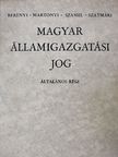 Dr. Berényi Sándor - Magyar államigazgatási jog [antikvár]