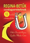 Oszaczki Regina - Regina-betűk csodagyerekeknek